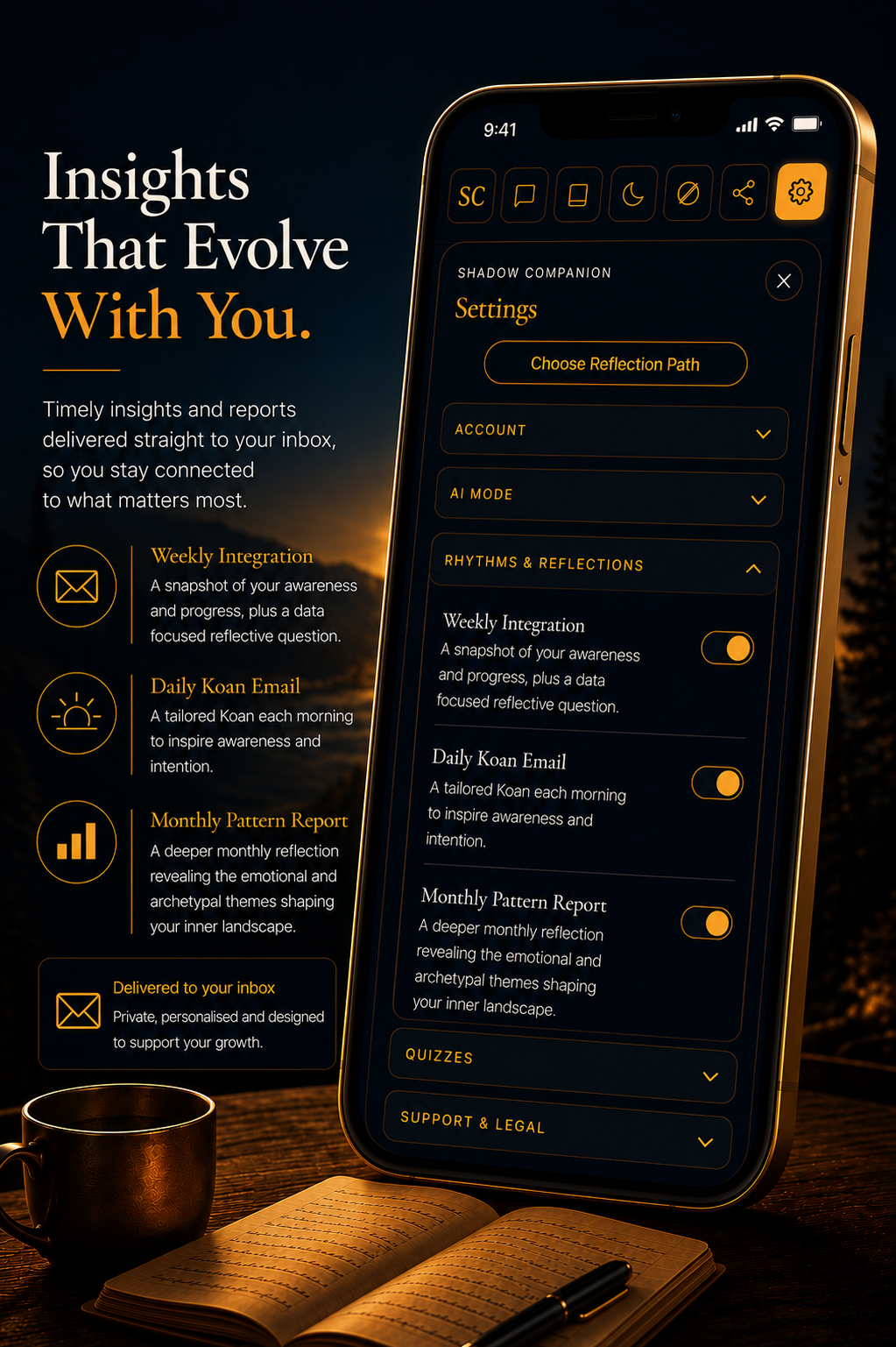 &ldquo;Insights that evolve with you&rdquo; — Shadow Companion's settings for Weekly Integration, Daily Koan Email and Monthly Pattern Reports, delivered privately to your inbox.